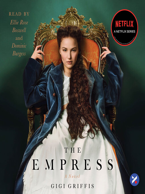 Title details for The Empress by Gigi Griffis - Available